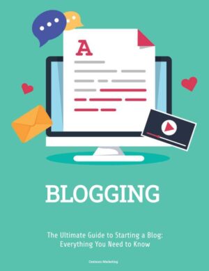 Blogging: The Ultimate Guide.